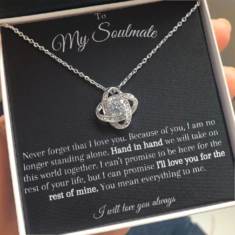 To My Soulmate - I'Ll Love You For The Rest Of My Life - Necklace